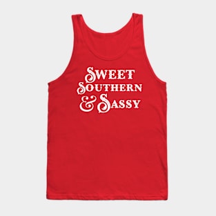 Souther Sweet and Sassy - Southern Girl Humor Tank Top